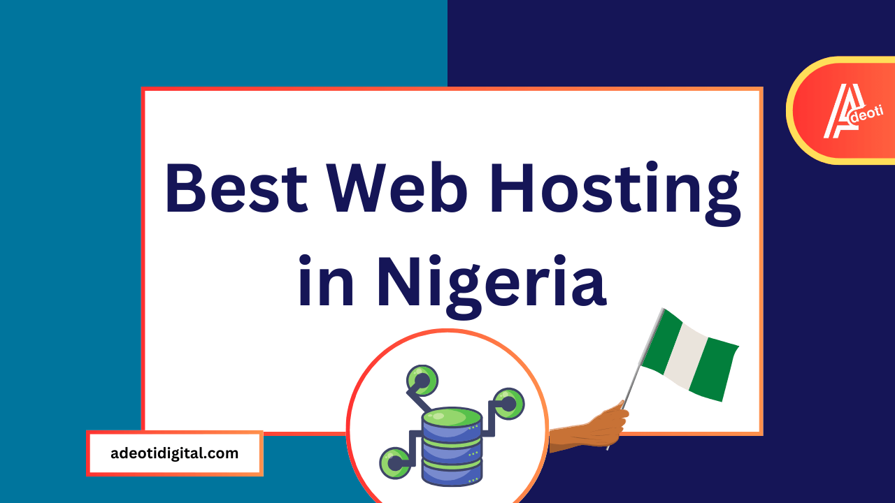 Best Web Hosting in Nigeria