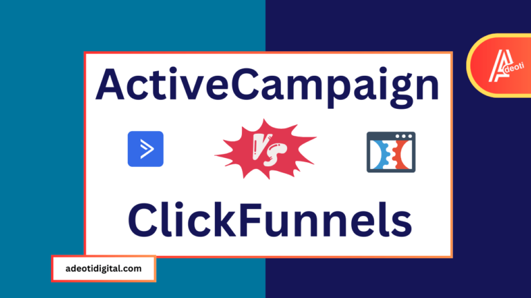 ActiveCampaign vs ClickFunnels: Which Is Better For Your Business?