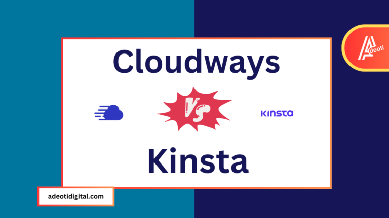 Cloudways vs Kinsta: Which One is Worth the Price?