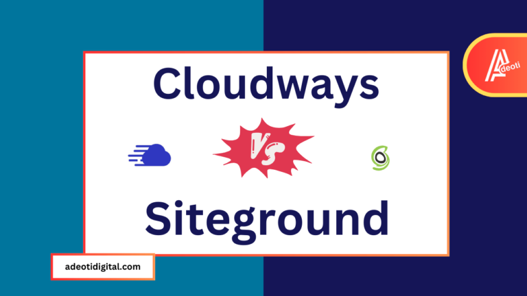 Cloudways vs SiteGround 2023: Battle of the Top Hosts