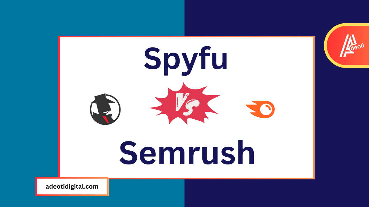 SpyFu vs Semrush